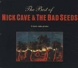 Nick Cave And The Bad Seeds : The Best of (Radio Promo)